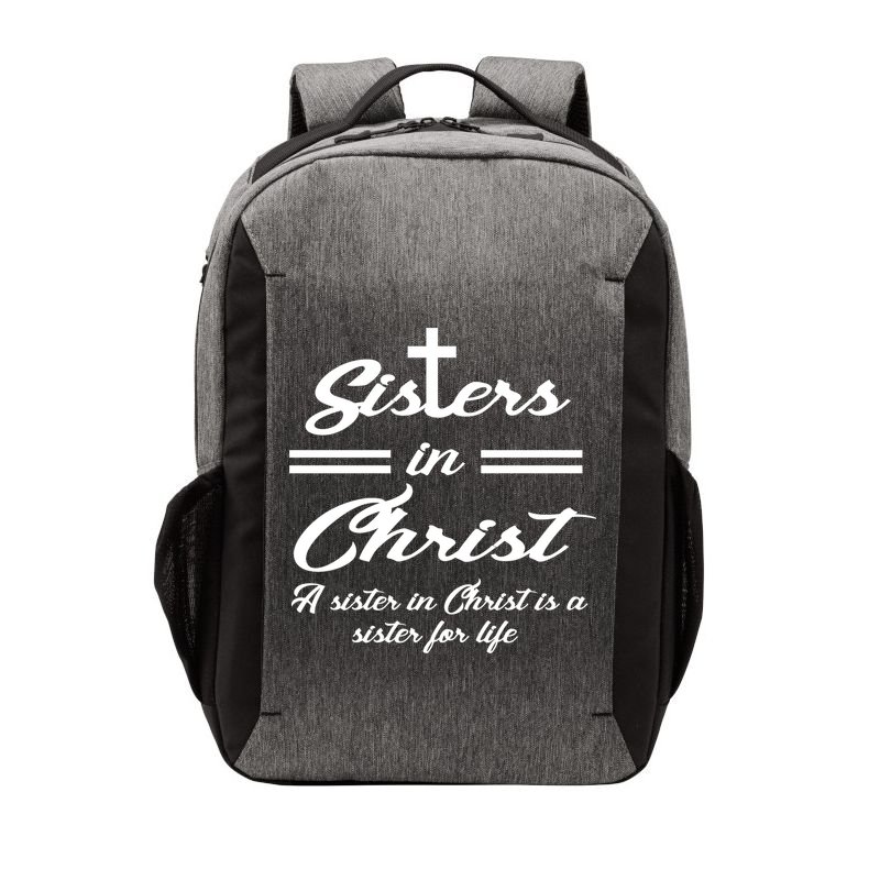 Sisters In Christ Sister For Life Vector Backpack