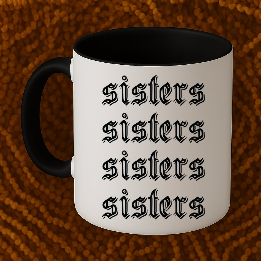 Sisters James Sisters Mug