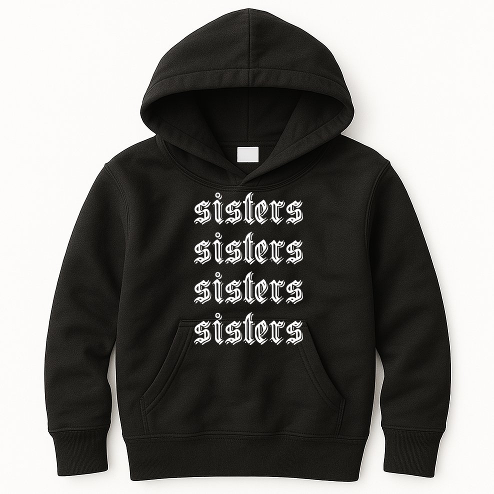 Sisters James Sisters Kids Hoodie