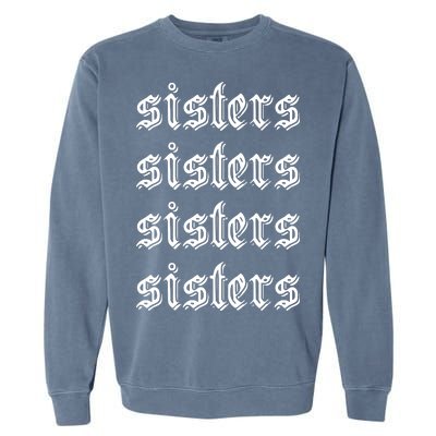 Sisters James Sisters Garment-Dyed Sweatshirt