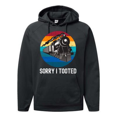 Sorry I Tooted, Funny Train Lovers Funny Locomotive & Train Performance Fleece Hoodie