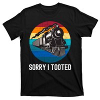 Sorry I Tooted, Funny Train Lovers Funny Locomotive & Train T-Shirt