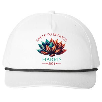 Say It To My Face Kamala Harris 2024 American Lotus Snapback Five-Panel Rope Hat