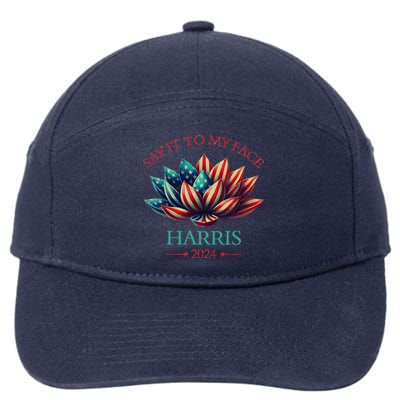 Say It To My Face Kamala Harris 2024 American Lotus 7-Panel Snapback Hat