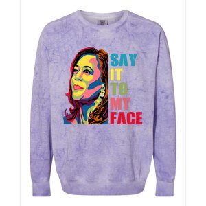 Say It To My Face Colorblast Crewneck Sweatshirt