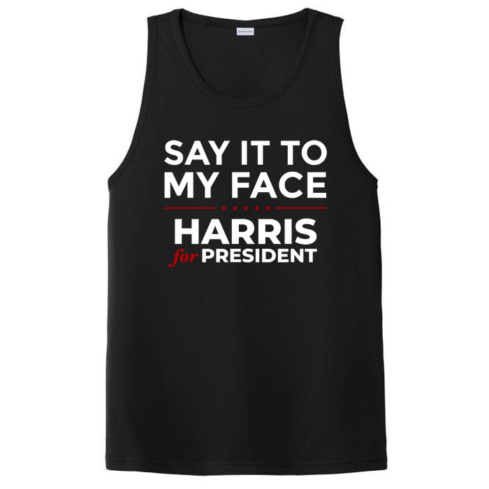 Say It To My Face Funny Kamala Harris 2024 PosiCharge Competitor Tank