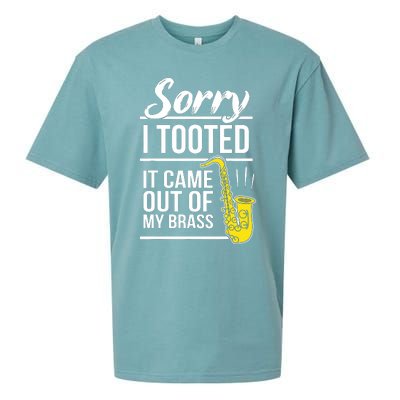 Sorry I Tooted Brass Saxophonist Saxist Sax Saxophone Sueded Cloud Jersey T-Shirt