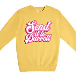 Send It To Darrell Premium Crewneck Sweatshirt