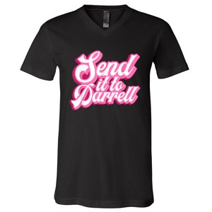 Send It To Darrell V-Neck T-Shirt