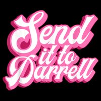 Send It To Darrell Baby Bodysuit