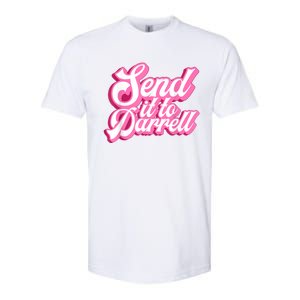 Send It To Darrell Softstyle CVC T-Shirt