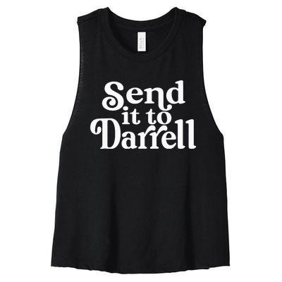 Send it to Darrell Funny Quote Darrell Send it to Daryl Women's Racerback Cropped Tank