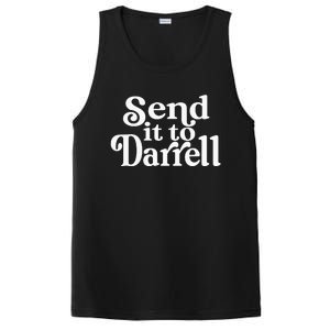 Send it to Darrell Funny Quote Darrell Send it to Daryl PosiCharge Competitor Tank