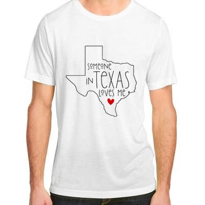 Someone In Texas Loves Me Adult ChromaSoft Performance T-Shirt