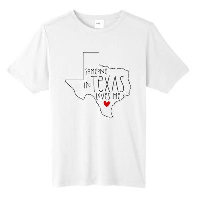 Someone In Texas Loves Me Tall Fusion ChromaSoft Performance T-Shirt