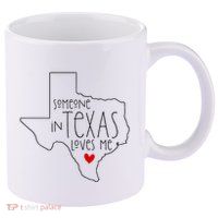 Someone In Texas Loves Me 11oz C Handle Ceramic Mug