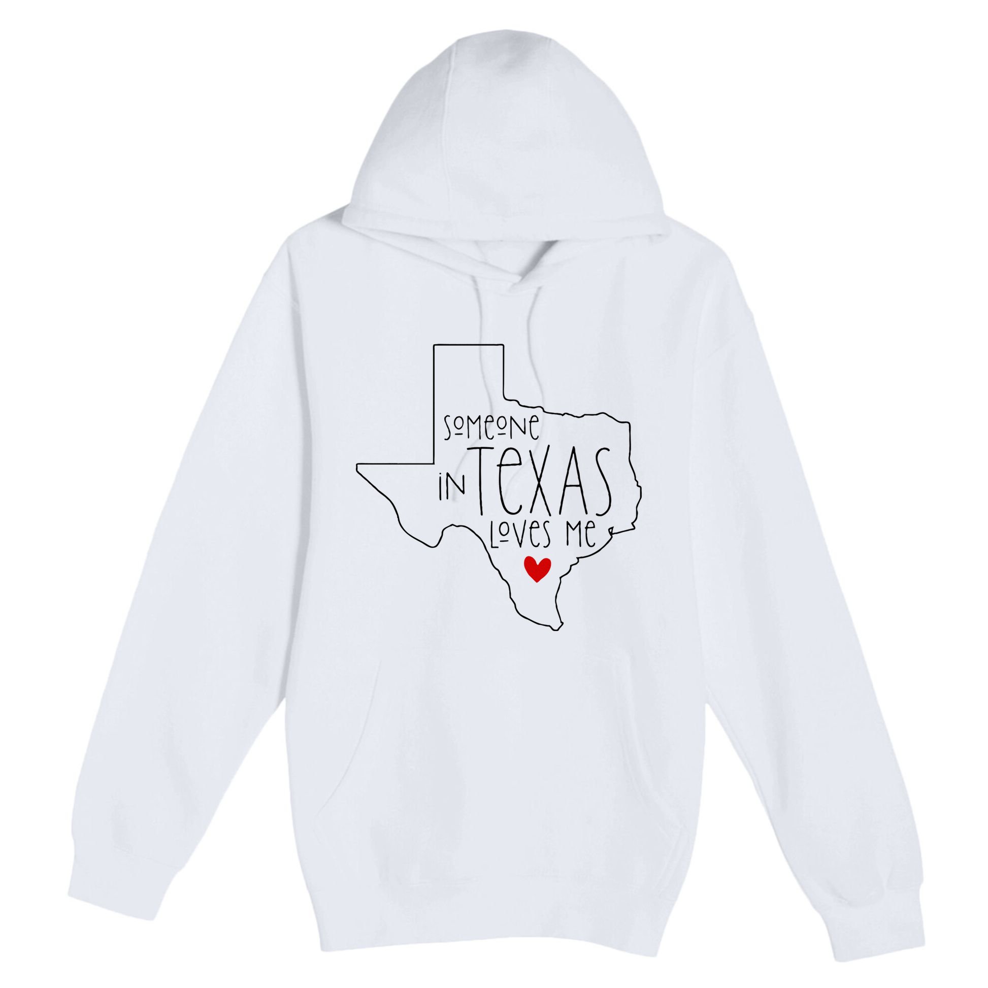Someone In Texas Loves Me Premium Pullover Hoodie