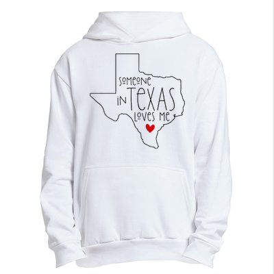 Someone In Texas Loves Me Urban Pullover Hoodie