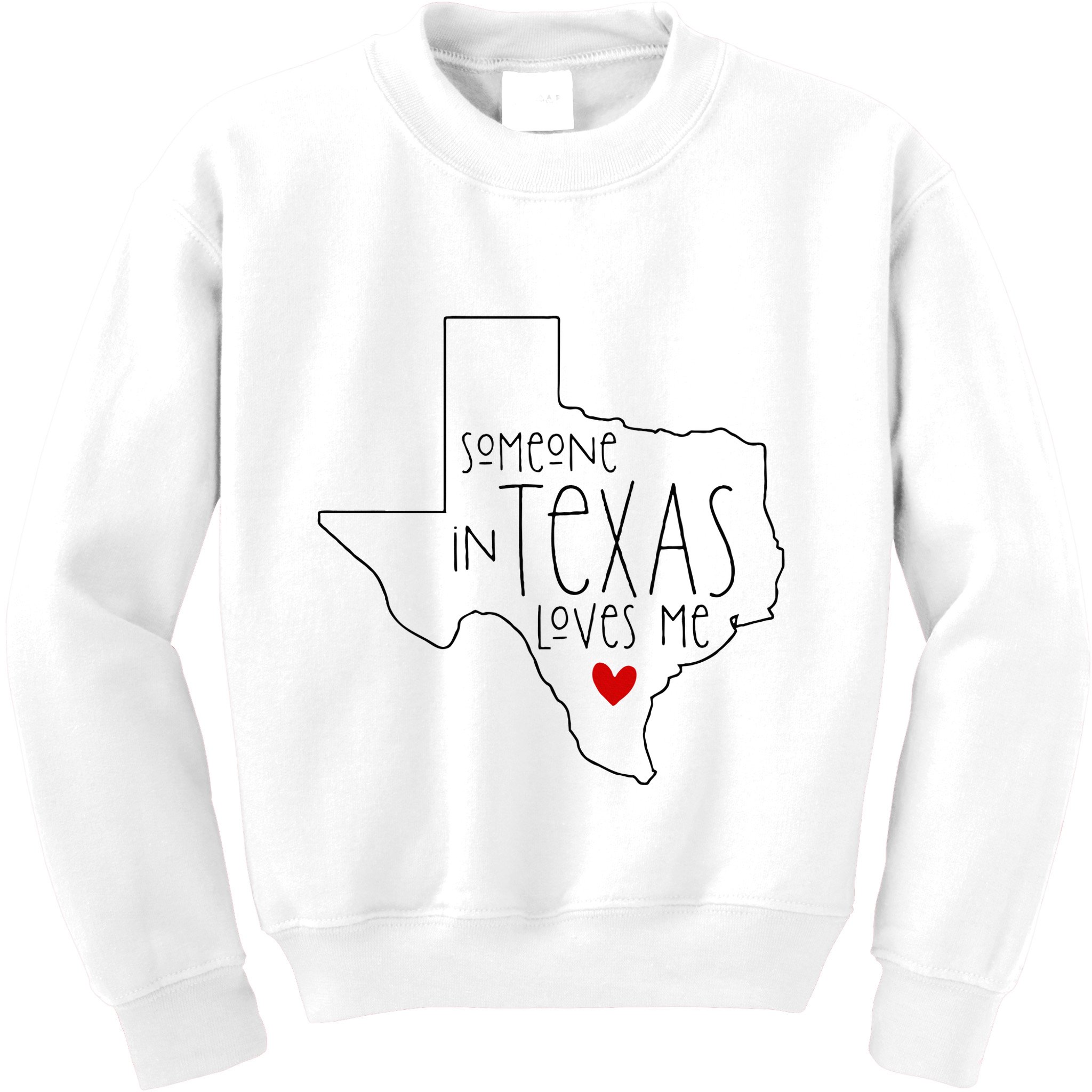Someone In Texas Loves Me Kids Sweatshirt