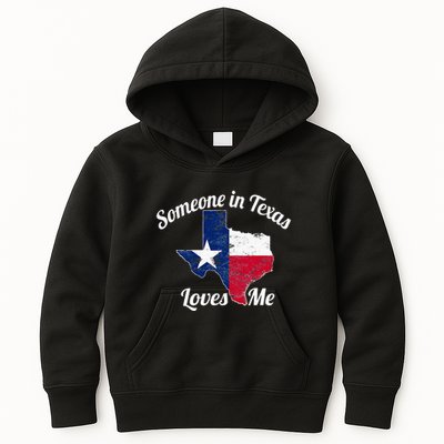 Someone In Texas Loves Me Texas Texan Love Kids Hoodie