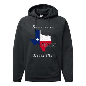 Someone In Texas Loves Me Travel Cute State Logo Performance Fleece Hoodie