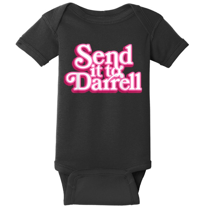 Send It To Darrell Baby Bodysuit