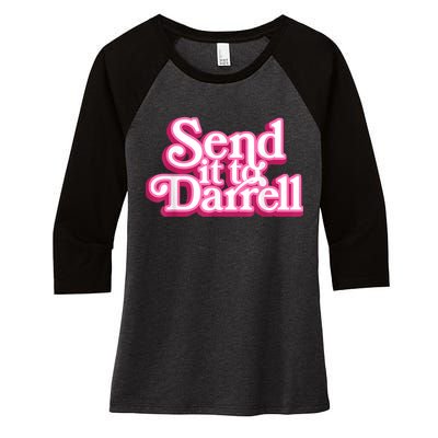 Send It To Darrell Women's Tri-Blend 3/4-Sleeve Raglan Shirt