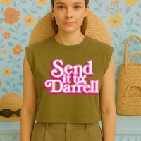 Send It To Darrell Garment-Dyed Women's Muscle Tee