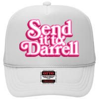 Send It To Darrell High Crown Mesh Back Trucker Hat