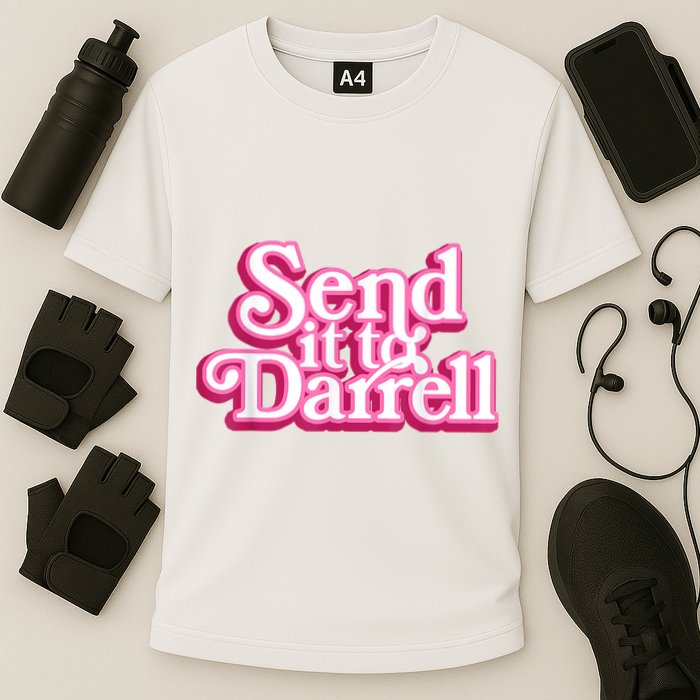 Send It To Darrell Performance Shirt