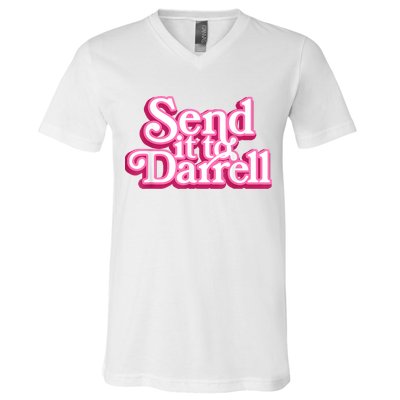 Send It To Darrell V-Neck T-Shirt