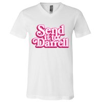 Send It To Darrell V-Neck T-Shirt