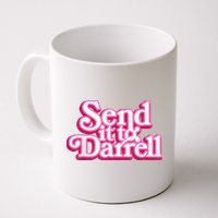 Send It To Darrell Mug