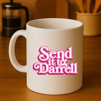 Send It To Darrell Mug