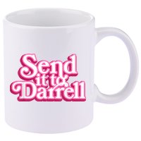 Send It To Darrell 11oz C Handle Ceramic Mug