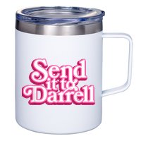 Send It To Darrell 12oz Stainless Steel Coffee Mug