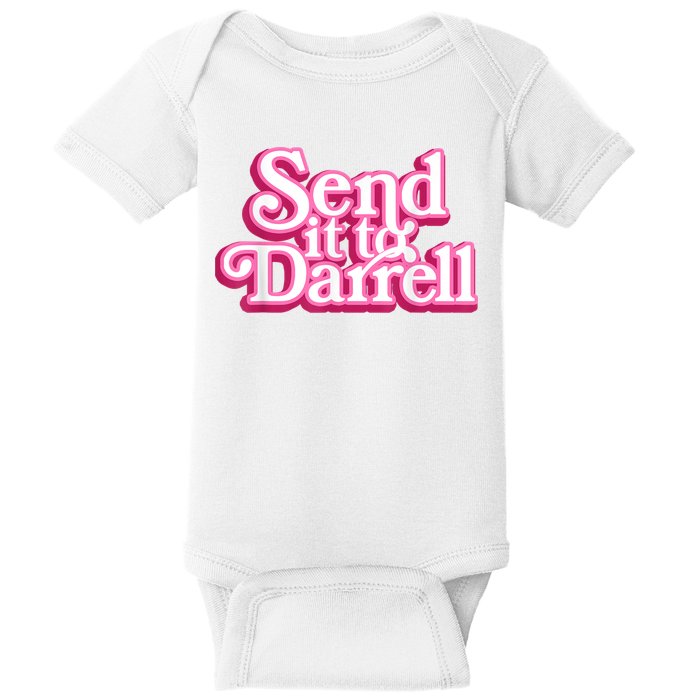 Send It To Darrell Baby Bodysuit