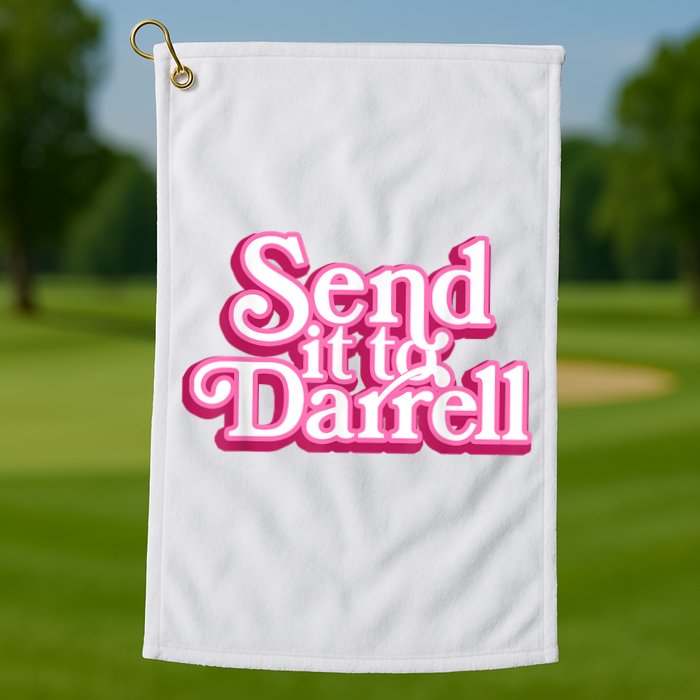 Send It To Darrell Golf Towel