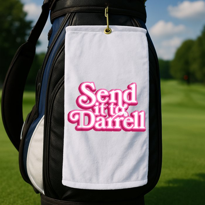 Send It To Darrell Golf Towel