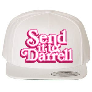 Send It To Darrell Wool Snapback Cap