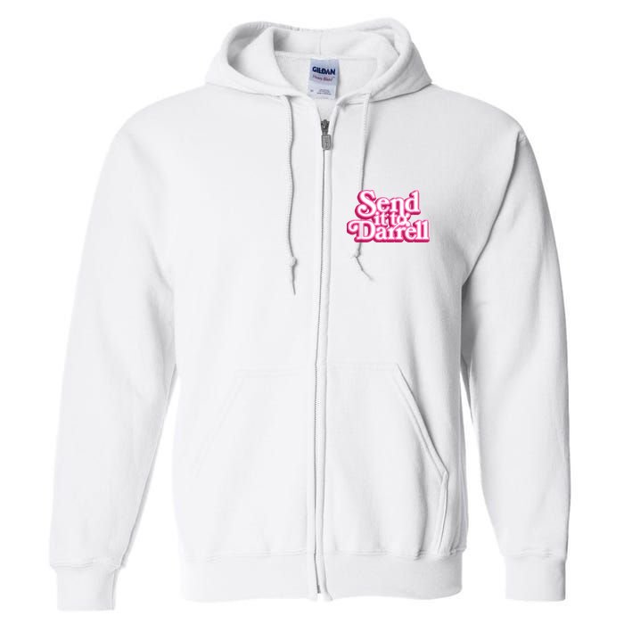 Send It To Darrell Full Zip Hoodie