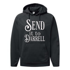 Send It To Darrell Performance Fleece Hoodie