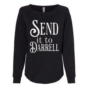 Send It To Darrell Womens California Wash Sweatshirt