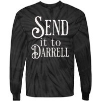 Send It To Darrell Tie-Dye Long Sleeve Shirt