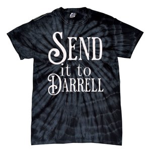 Send It To Darrell Tie-Dye T-Shirt