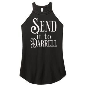 Send It To Darrell Women's Perfect Tri Rocker Tank