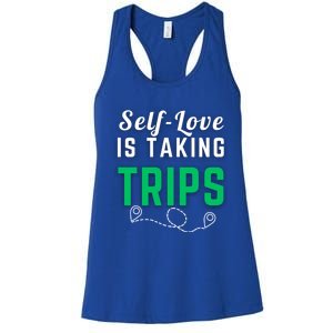 Slove Is Taking Trips For Life Gift Women's Racerback Tank