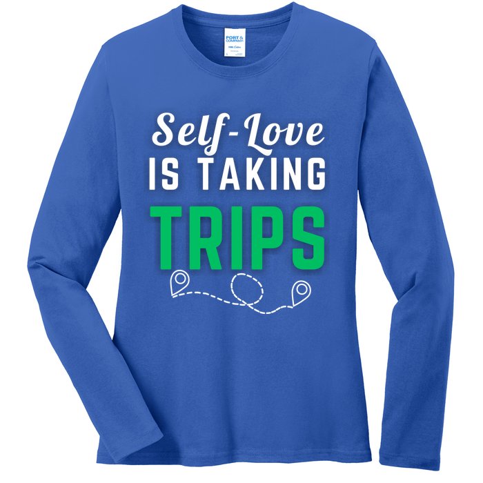 Slove Is Taking Trips For Life Gift Ladies Long Sleeve Shirt