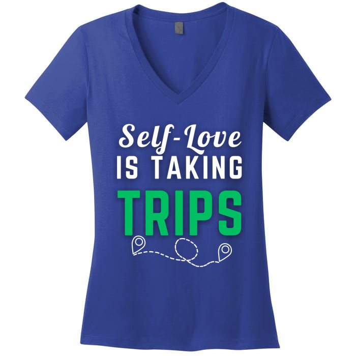 Slove Is Taking Trips For Life Gift Women's V-Neck T-Shirt