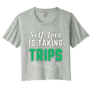 Slove Is Taking Trips For Life Gift Women's Crop Top Tee